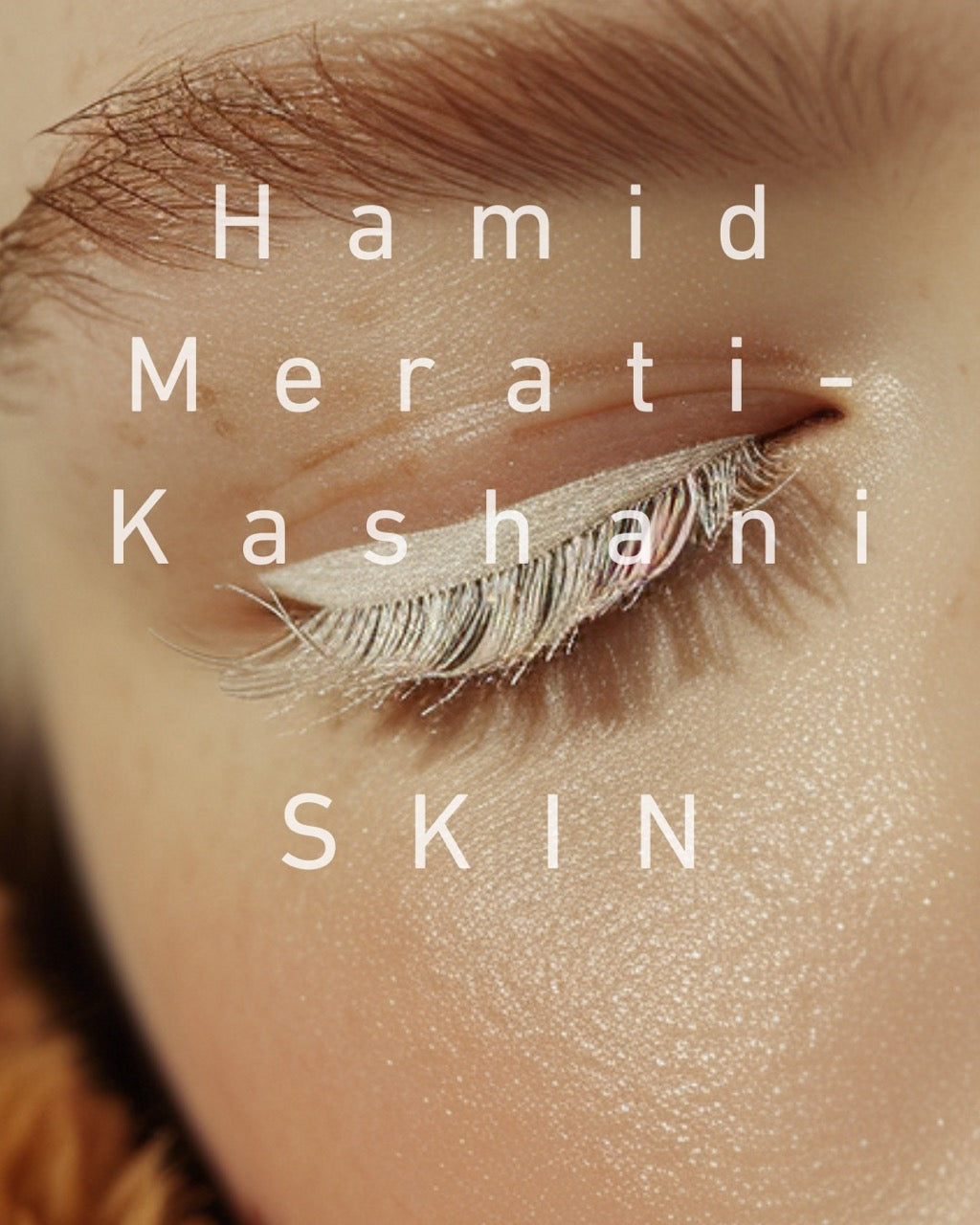 Hamid Merati-Kashani, perfumer behind 'Skin'
